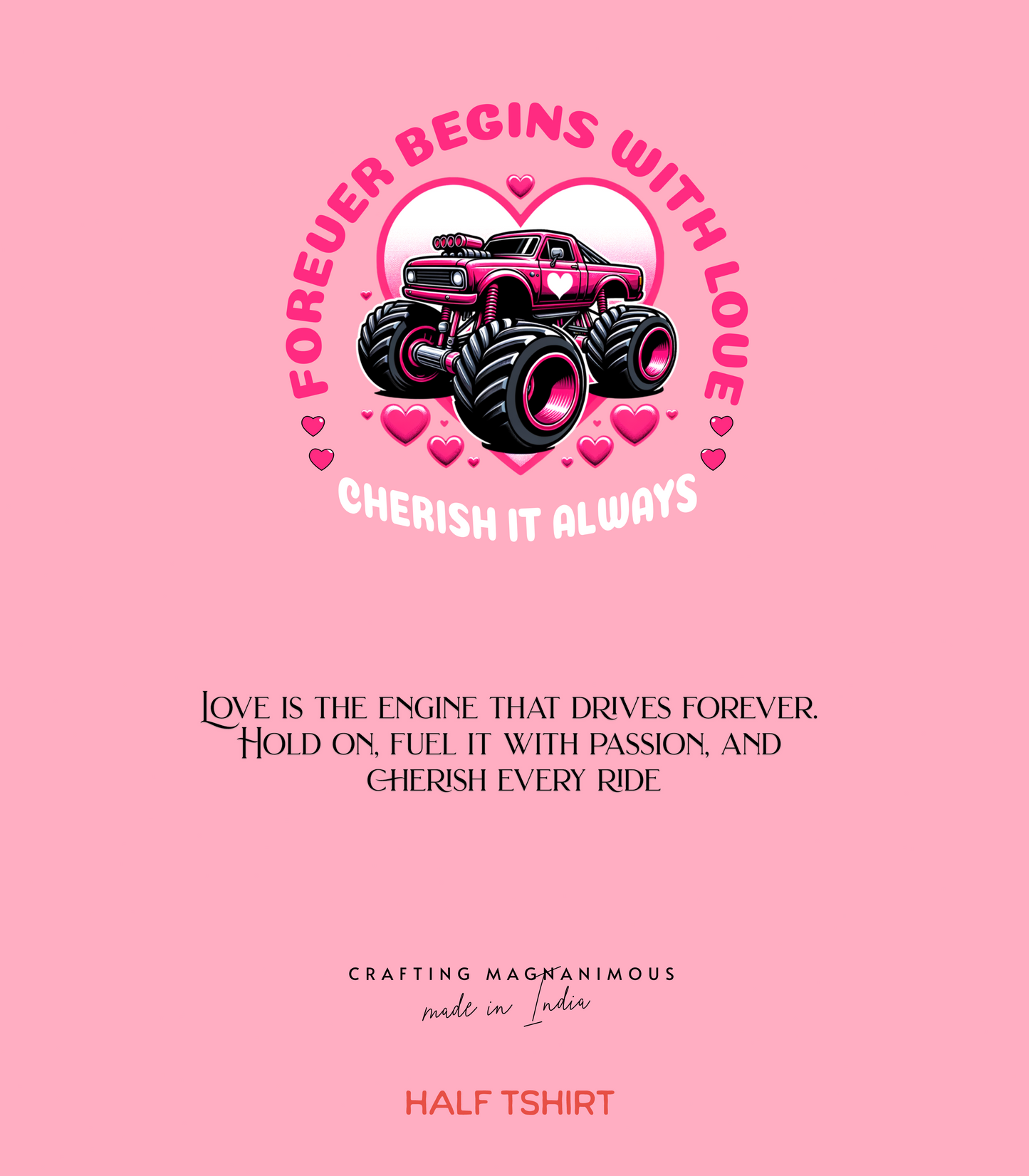 Forever Begins with Love ♡》Monster Truck Edition | Regular Fit
