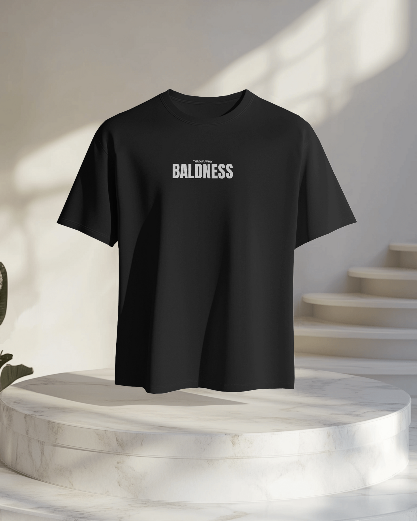Throw Away Baldness : Confidence Has No Hairline ☆ Regular Fit