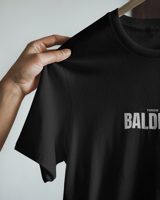 Throw Away Baldness : Confidence Has No Hairline ☆ Regular Fit