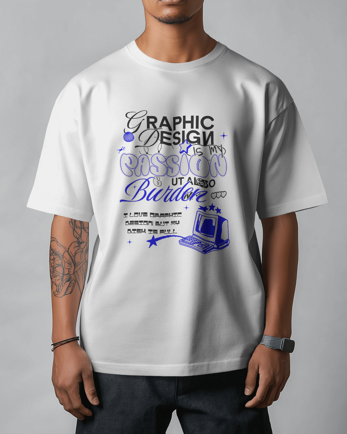 PASSION & BURDEN – The Graphic Designer’s Reality Tee