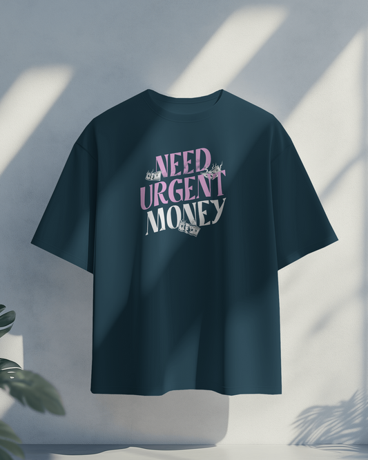 Need Urgent Money | Regular Fit ♡ Petrol blue