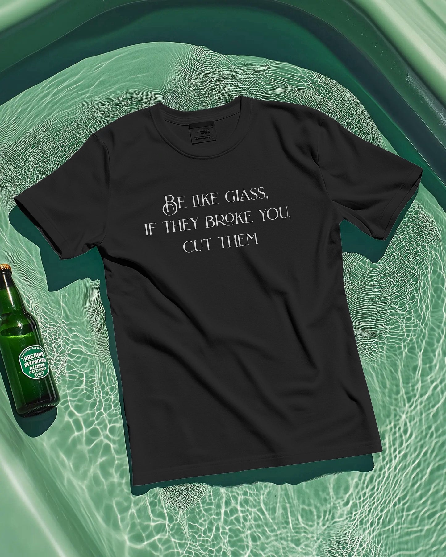 Be Like Glass : If they broke you, cut them ☆ Regular Fit, Black